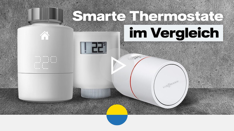 Vorschaubild zum Video „Smarte Thermostate im Vergleich“