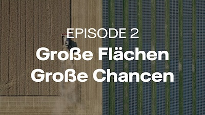 Bild von Feld mit Traktor von oben mit Aufschrift Folge 2 - Große Flächen. Große Chancen.